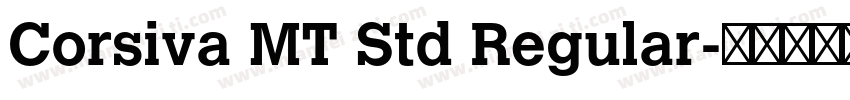 Corsiva MT Std Regular字体转换